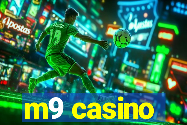m9 casino